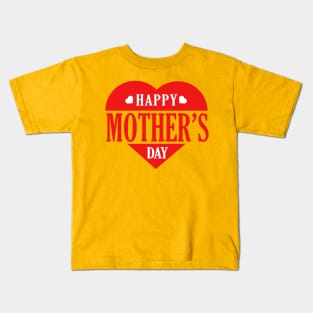 Happy mothers day Kids T-Shirt